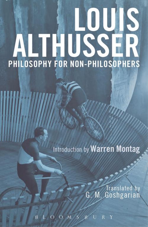 Cover of the book Philosophy for Non-Philosophers by Louis Althusser, Bloomsbury Publishing
