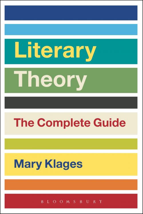 Cover of the book Literary Theory: The Complete Guide by Mary Klages, Bloomsbury Publishing