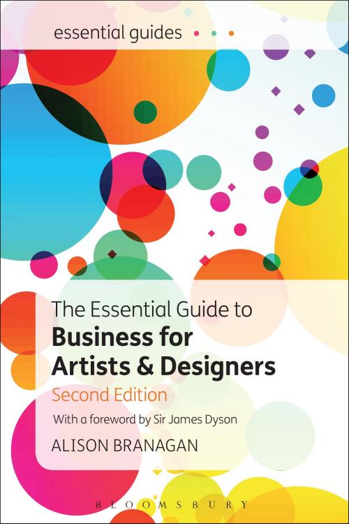 Cover of the book The Essential Guide to Business for Artists and Designers by Alison Branagan, Bloomsbury Publishing
