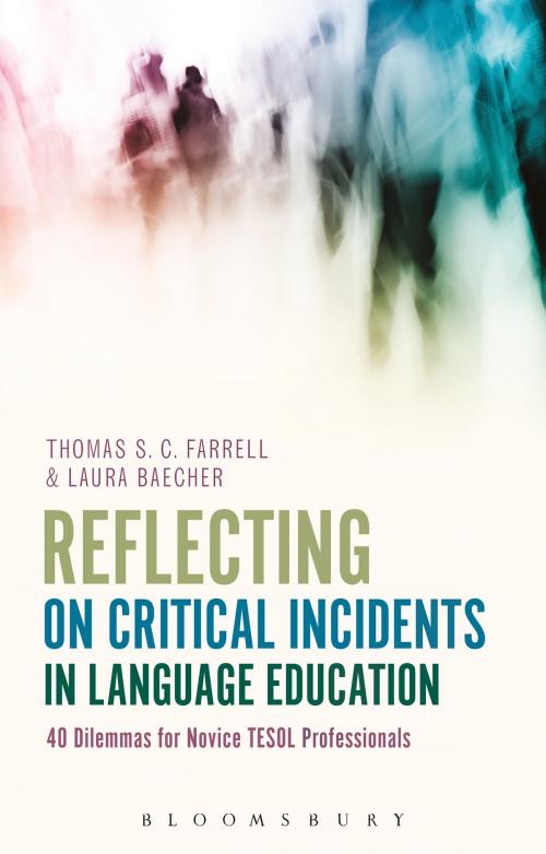 Cover of the book Reflecting on Critical Incidents in Language Education by Thomas S. C. Farrell, Associate Professor Laura Baecher, Bloomsbury Publishing