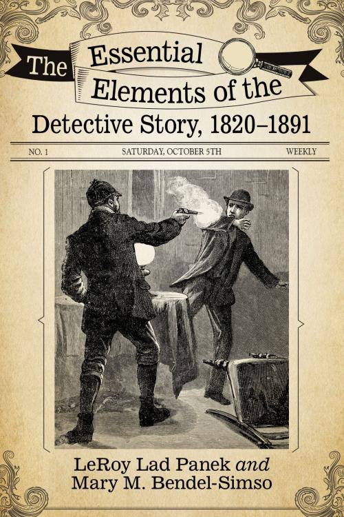 Cover of the book The Essential Elements of the Detective Story, 1820-1891 by LeRoy Lad Panek, Mary M. Bendel-Simso, McFarland & Company, Inc., Publishers