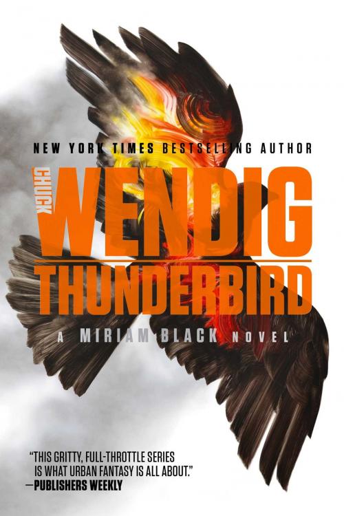 Cover of the book Thunderbird by Chuck Wendig, Gallery / Saga Press
