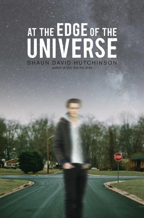 Cover of the book At the Edge of the Universe by Shaun David Hutchinson, Simon Pulse