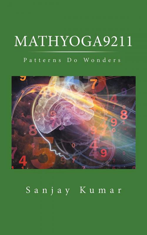 Cover of the book Mathyoga9211 by Sanjay Kumar, Partridge Publishing India