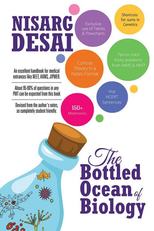 Cover of the book The Bottled Ocean of Biology by Nisarg Desai, Partridge Publishing India