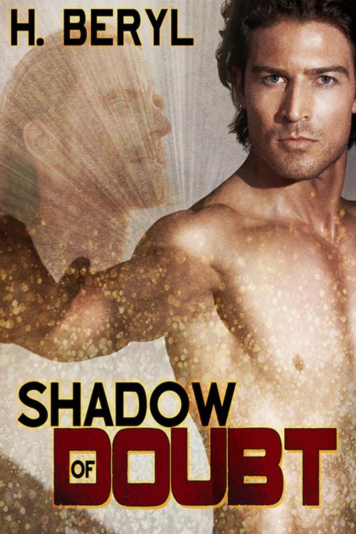 Cover of the book Shadow Of Doubt by H. Beryl, eXtasy Books Inc