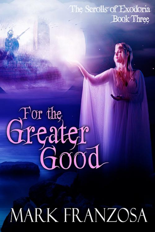 Cover of the book For the Greater Good by Mark Franzosa, eXtasy Books Inc