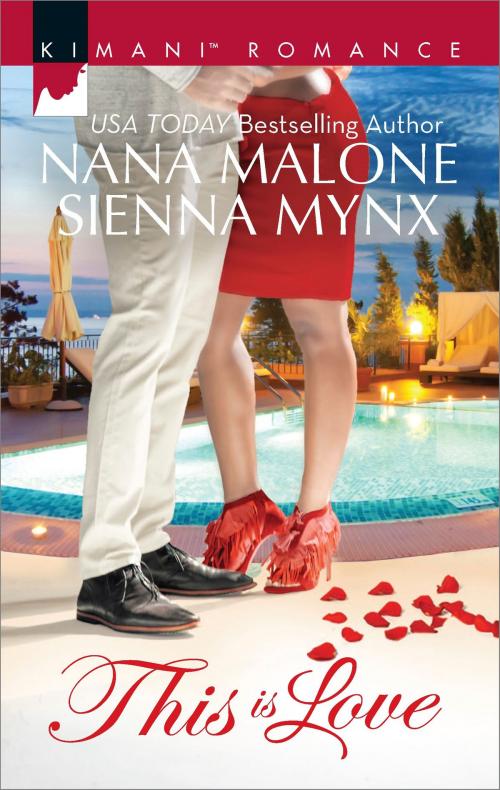 Cover of the book This Is Love by Nana Malone, Sienna Mynx, Harlequin