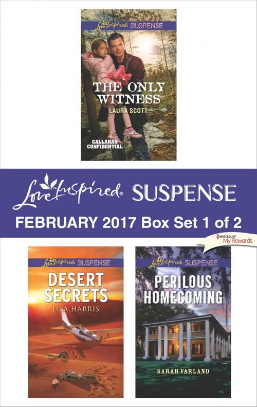 Cover of the book Harlequin Love Inspired Suspense February 2017 - Box Set 1 of 2 by Laura Scott, Lisa Harris, Sarah Varland, Harlequin