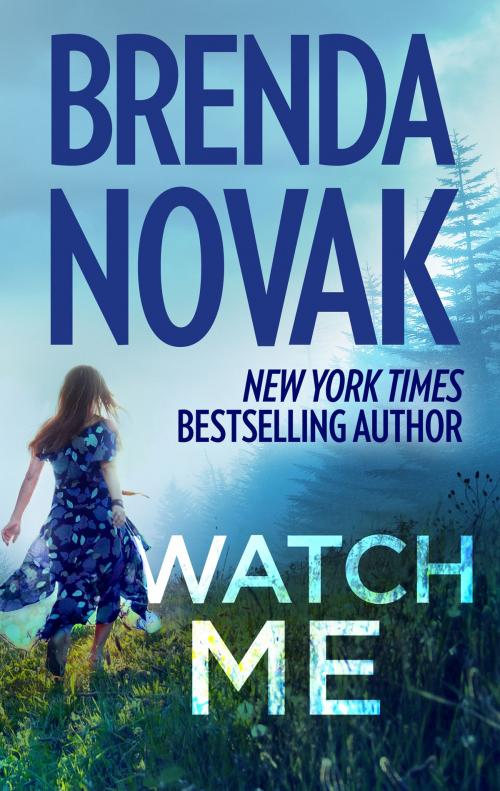 Cover of the book Watch Me by Brenda Novak, MIRA Books