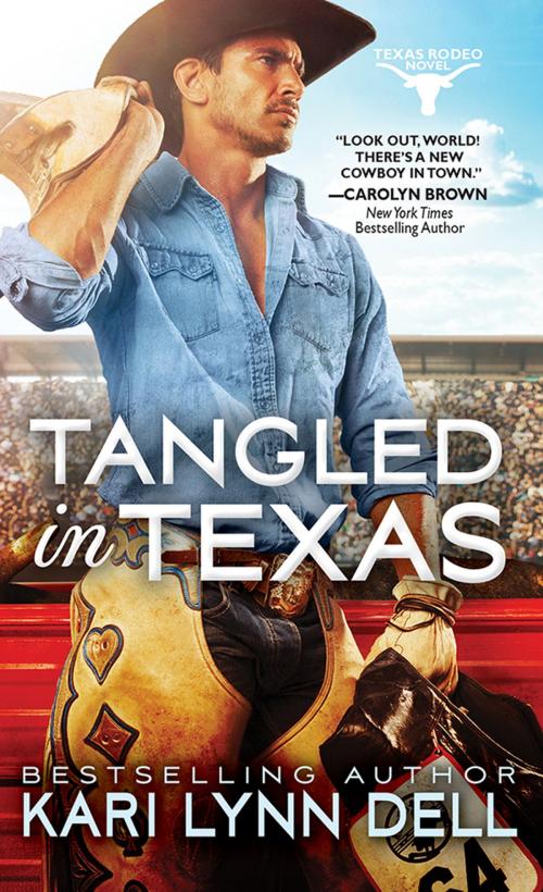 Cover of the book Tangled in Texas by Kari Lynn Dell, Sourcebooks