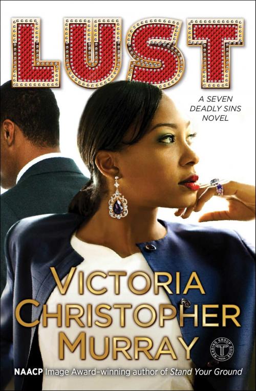 Cover of the book Lust by Victoria Christopher Murray, Gallery Books