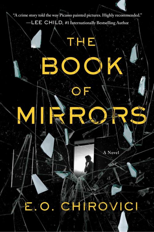 Cover of the book The Book of Mirrors by E. O. Chirovici, Atria/Emily Bestler Books