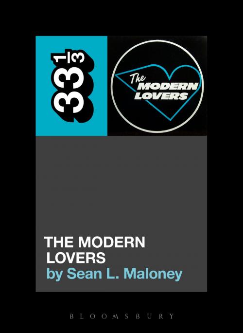 Cover of the book The Modern Lovers' The Modern Lovers by Sean L. Maloney, Bloomsbury Publishing