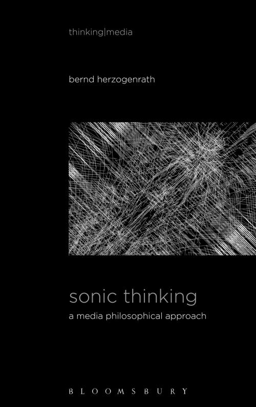 Cover of the book Sonic Thinking by , Bloomsbury Publishing