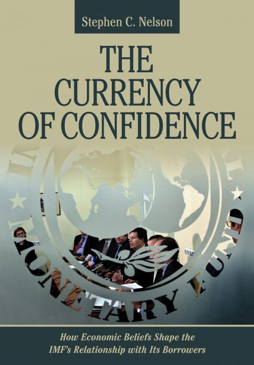 Cover of the book The Currency of Confidence by Stephen C. Nelson, Cornell University Press
