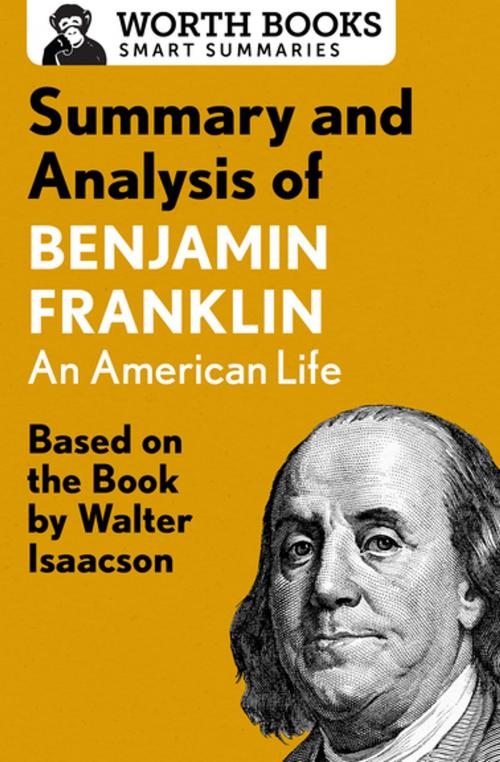 Cover of the book Summary and Analysis of Benjamin Franklin by Worth Books, Worth Books