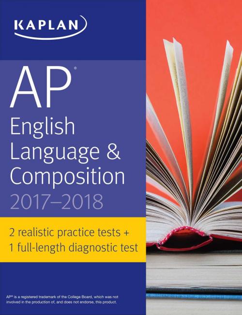 Cover of the book AP English Language & Composition 2017-2018 by Denise Pivarnik-Nova, Kaplan Publishing