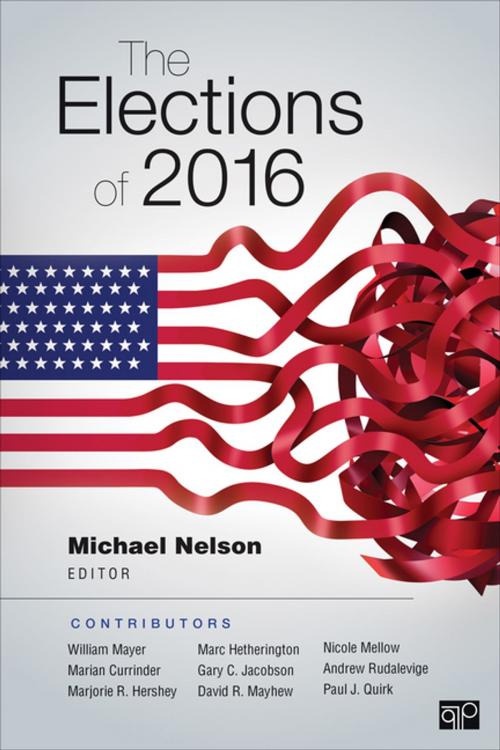 Cover of the book The Elections of 2016 by , SAGE Publications