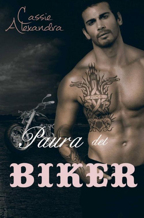 Cover of the book Paura del Biker by Cassie Alexandra, Babelcube Inc.