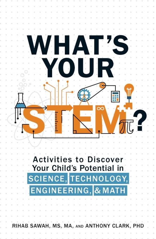 Cover of the book What's Your STEM? by Rihab Sawah, MS, MA, Anthony Clark, PhD, Adams Media