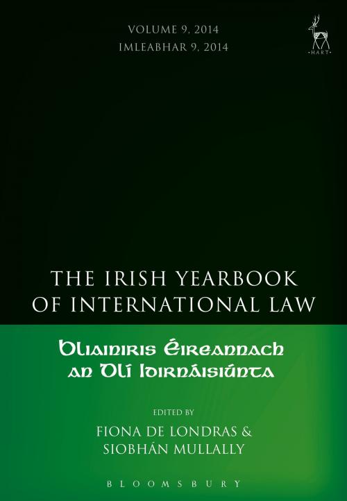 Cover of the book The Irish Yearbook of International Law, Volume 9, 2014 by , Bloomsbury Publishing