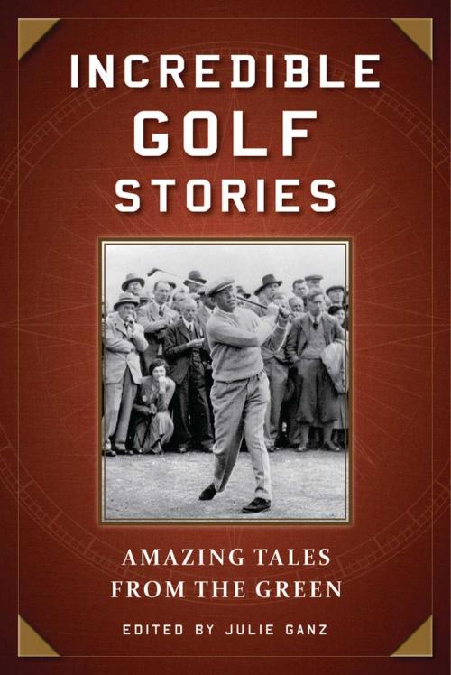 Cover of the book Incredible Golf Stories by , Skyhorse