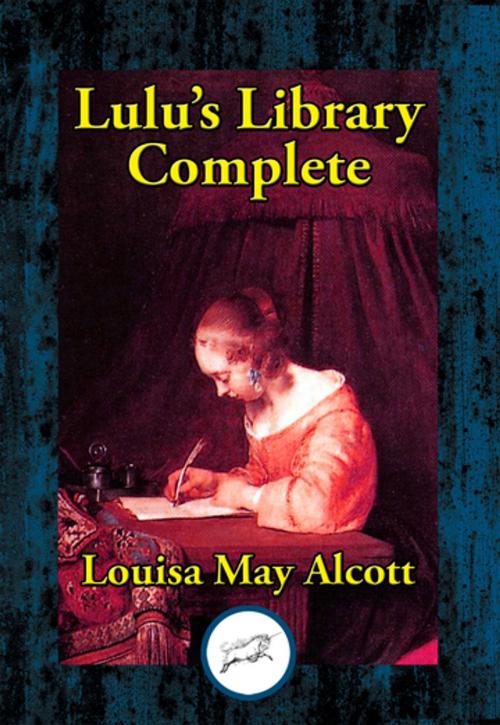 Cover of the book Lulu's Library by Louisa May Alcott, Dancing Unicorn Books