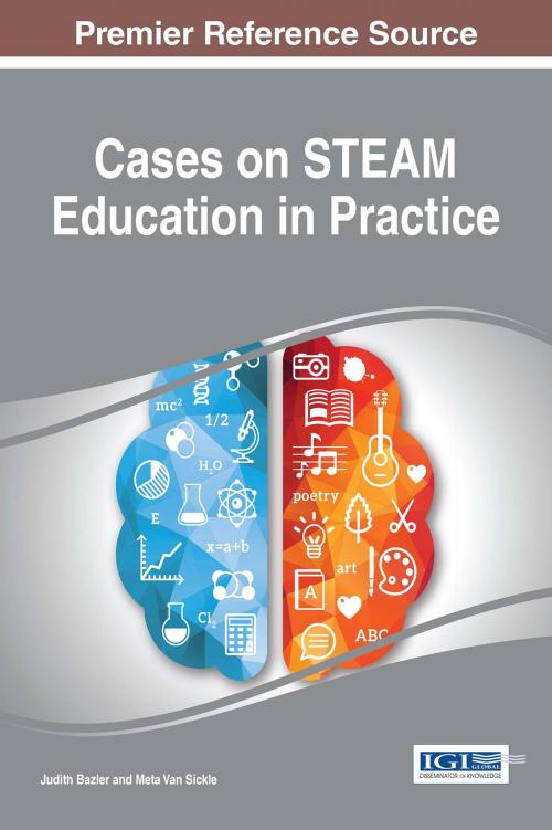 Cover of the book Cases on STEAM Education in Practice by , IGI Global