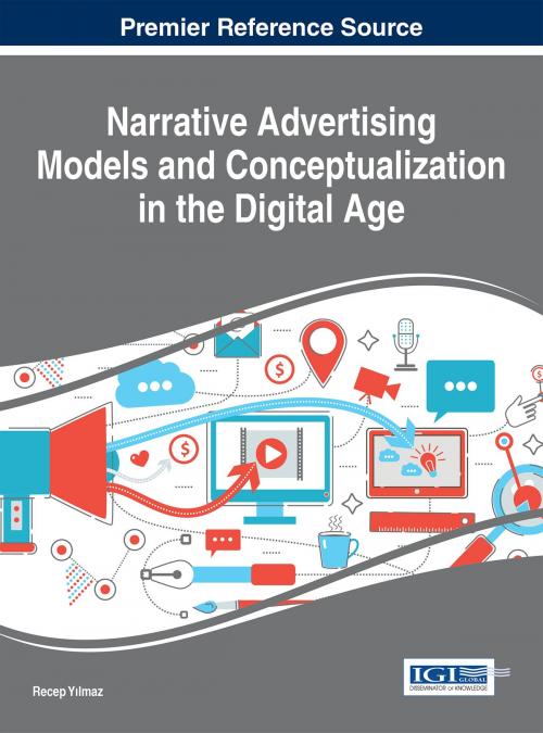 Cover of the book Narrative Advertising Models and Conceptualization in the Digital Age by , IGI Global