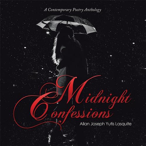 Cover of the book Midnight Confessions by Allan Joseph Yutis Lasquite, Xlibris US
