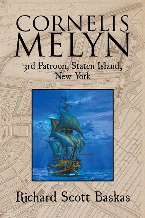 Cover of the book Cornelis Melyn by Richard S. Baskas EdDc, Xlibris US