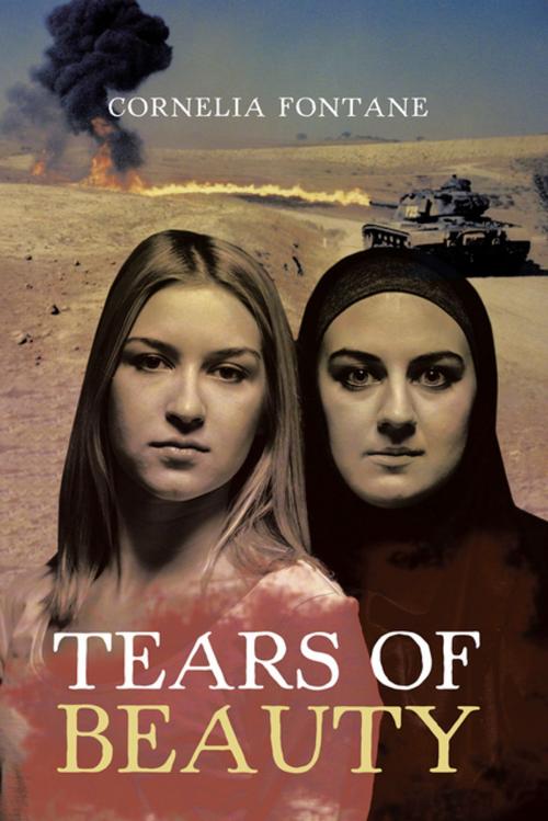 Cover of the book Tears of Beauty by Cornelia Fontane, AuthorHouse UK