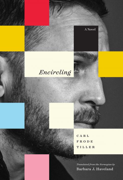 Cover of the book Encircling by Carl Frode Tiller, Graywolf Press