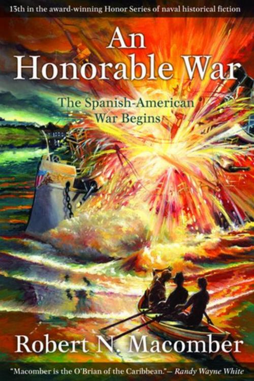 Cover of the book An Honorable War by Robert N. Macomber, Pineapple Press