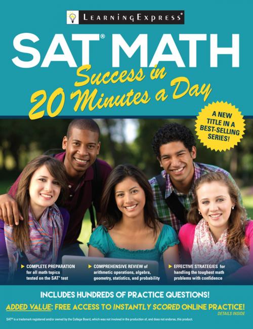 Cover of the book SAT Math Success in 20 Minutes a Day by LearningExpress, LearningExpress, LLC