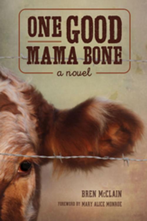 Cover of the book One Good Mama Bone by Bren McClain, University of South Carolina Press