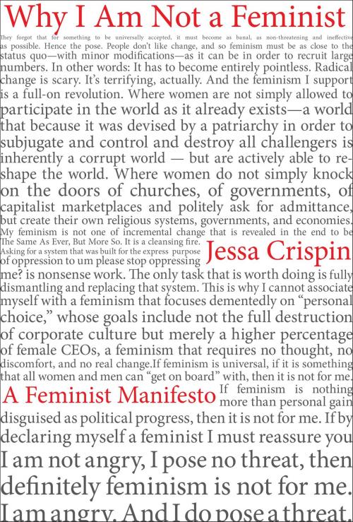 Cover of the book Why I Am Not a Feminist by Jessa Crispin, Melville House