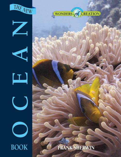 Cover of the book New Ocean Book, The by Frank Sherwin, New Leaf Publishing Group, Inc.