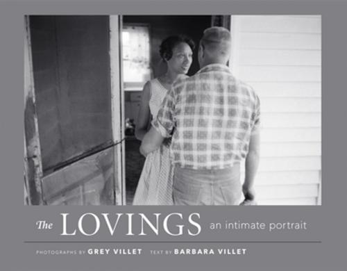 Cover of the book The Lovings by Barbara Villet, Grey Villet, Princeton Architectural Press