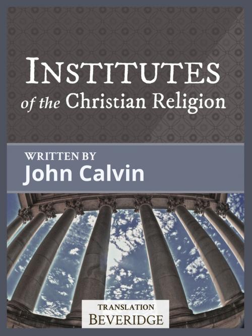 Cover of the book Institutes of the Christian Religion by John Calvin, John Murray, Fig