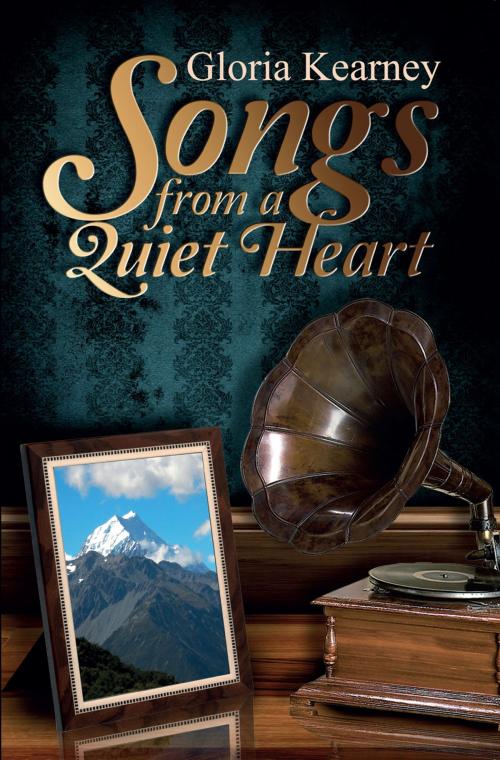 Cover of the book Songs from a Quiet Heart by Gloria Kearney, Ambassador International