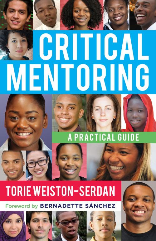 Cover of the book Critical Mentoring by Torie Weiston-Serdan, Stylus Publishing