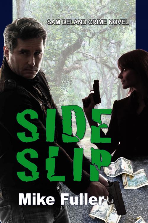 Cover of the book Side Slip by Mike Fuller, Rogue Phoenix Press