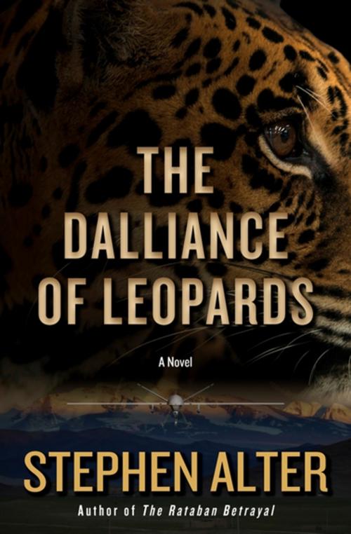Cover of the book The Dalliance of Leopards by Stephen Alter, Skyhorse Publishing