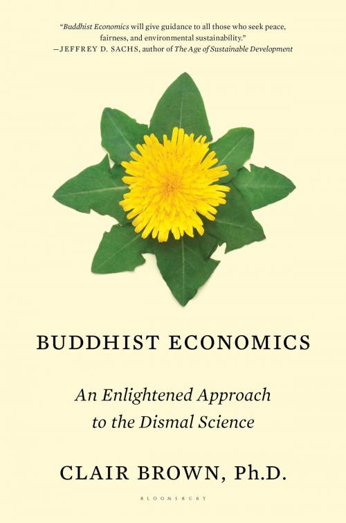 Cover of the book Buddhist Economics by Clair Brown, Bloomsbury Publishing