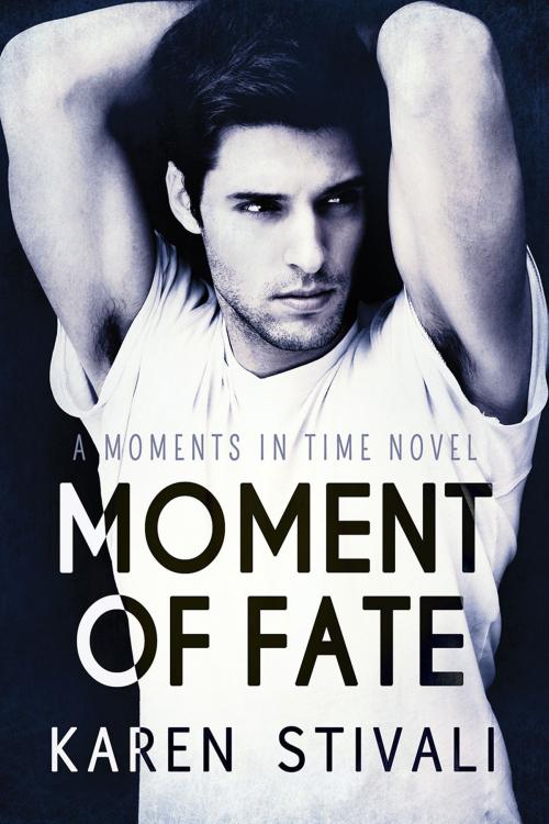 Cover of the book Moment of Fate by Karen Stivali, Dreamspinner Press