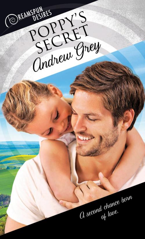 Cover of the book Poppy's Secret by Andrew Grey, Dreamspinner Press