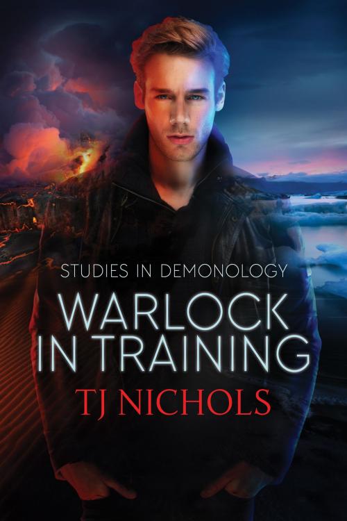 Cover of the book Warlock in Training by TJ Nichols, Dreamspinner Press