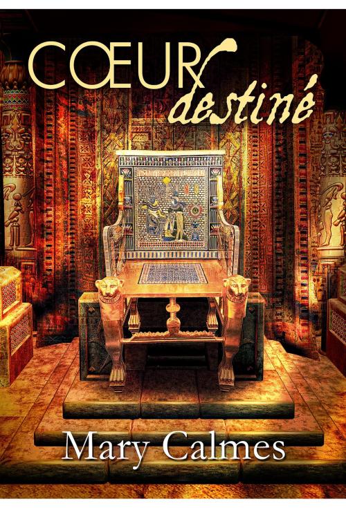 Cover of the book Cœur destiné by Mary Calmes, Dreamspinner Press